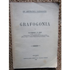 GRAFOGONIA de COLONEL I.T. ULIC ED. I CU DEDICATIE SI AUTOGRAF