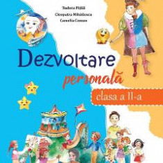 Dezvoltare personala - Clasa 2 - Manual - Tudora Pitila, Cleopatra Mihailescu, Camelia Coman