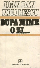 Dupa mine, o zi... foto