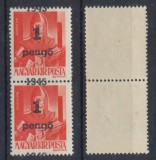 ROMANIA 1945 Oradea pereche verticala 1P pe 5f eroare cu sursarj deplasat, MNH, Istorie, Nestampilat