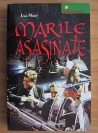 Marile asasinate - Luc Mary