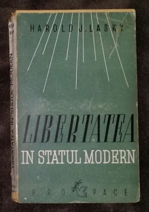 Libertatea &icirc;n statul modern / Harold Lasky