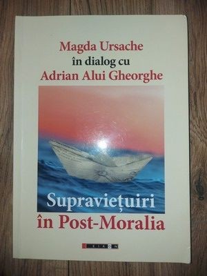 Supravietuiri in Post-Moralia - Magda Ursache, Adrian alui Gheorghe foto