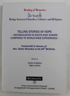 Telling stories of hope - reconciliation in South East Europe compared to ... foto