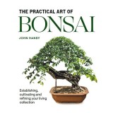 Practical Art of Bonsai