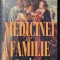 BAZELE MEDICINEI DE FAMILIE - Adrian Restian (volumul 1)