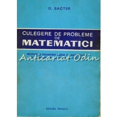 Culegere De Probleme De Matematici - O. Sacter