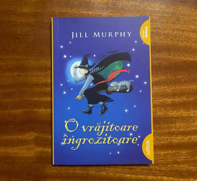 Jill Murphy - O Vrajitoare Ingrozitoare (Superb ilustrata! Ca noua!) foto