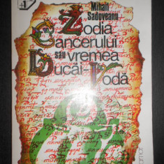 Mihail Sadoveanu - Zodia Cancerului sau vremea Ducai Voda (1998)
