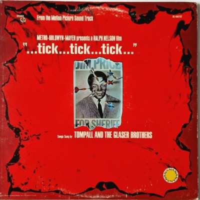 Tompall And The Glaser Brothers &amp;lrm;&amp;ndash; Music From The Motion Picture Sound Track &amp;quot;Tick...Tick...Tick...&amp;quot; _ VG / VG+ vinil, LP, pop _ MGM, SUA, 1970 foto
