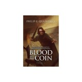 Blood and Coin: (The Ranger Archives: Book 2)