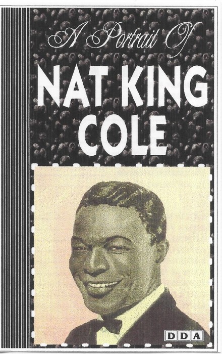 Casetă audio Nat King Cole &lrm;&ndash; A Portrait Of Nat King Cole