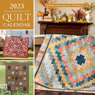 2023 That Patchwork Place Quilt Calendar: Includes Instructions for 12 Projects foto