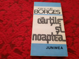 CARTILE SI NOAPTEA JORGE LUIS BORGES RF4/4