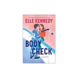 Body Check: A Spicy Hockey Rom-Com