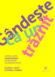 Gandeste ca un traznit, Publica