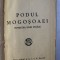 PODUL MOGOSOAEI .POVESTEA UNEI STRAZI - GHEORGHE CRUTZESCU - 1931