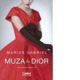 Muza lui Dior - Carmen Ion, Marius Gabriel