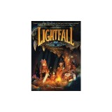 Lightfall: The Dark Times