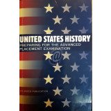 United States History. Preparing for the Advanced Placement Examination