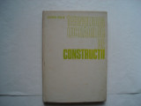Tehnologia lucrarilor de constructii - Antonie Trelea, 1977, Didactica si Pedagogica