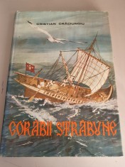 Cristian Craciunoiu - Corabii strabune - cu planse