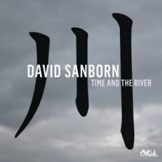 DAVID SANBORN Time And The River (cd) foto
