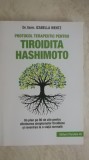 Izabella Wentz - Protocol terapeutic pentru tiroidita Hashimoto (vezi detalii pentru livrare in tara)