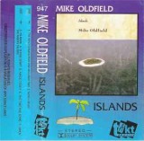 Casetă audio Mike Oldfield &ndash; Islands, Ambientala