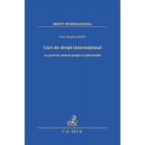 Curs de drept international cu privire numai asupra comertului - Radu-Bogdan Bobei