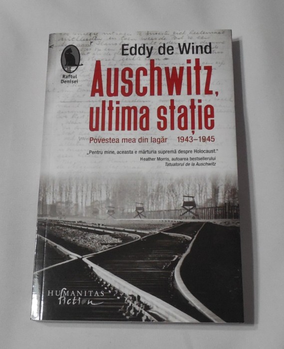 Eddy de Wind - Auschwitz, Ultima Statie