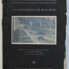 LES MINES DE METAUX ET LES USINE METALLURGIQUES , PROPRIETES DE L ' ETAT ROUMAIN - EXPLOITEES EN REGIE par CONST. LAZU , 1928 , DEDICATIE*