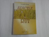 SPICELE LUI RUT - POEZII VOL 2 - CORNELIU LIVANU