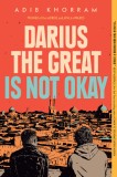 Darius the Great Is Not Okay | Adib Khorram, Penguin Young Readers Group