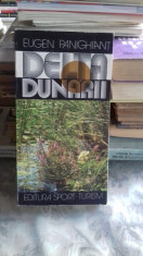 EUGEN PANIGHIANT - DELTA DUNARII SI COMPLEXUL LAGUNAR RAZELM - GHID TURISTIC {E S T 1983, 273 PAG+ HARTA} foto