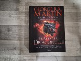 Inaltarea dragonului.O istorie ilustrata a dinastiei Targaryen vol.1 de George R.R.Martin