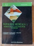 Patologie medicala 2 Nefrologie,cancerologie,nutritie - G. Bouvenot, B. Devulder