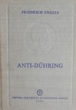 Anti-Duhring - Friedrich Engels - Carte beletristica