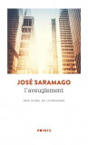 L&#039;aveuglement | Jose Saramago, Points