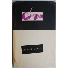 Ciuma &ndash; Albert Camus