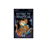 Before We Disappear