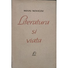 Literatura si viata &ndash; Mihai Novicov