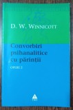 Convorbiri psihanalitice cu parintii - D. W. Winnicott
