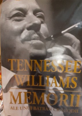 MEMORII ALE UNUI BATRAN CROCODIL TENNESSEE WILLIAMS foto