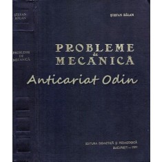 Probleme De Mecanica - Stefan Balan