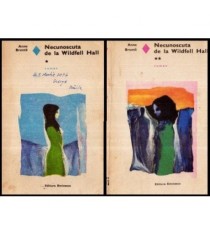 Anne Bronte - Necunoscuta de la Wildfell Hall vol. I-II - 114701