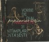 Vorbe de Duh: Anecdote si Intamplari Ostasesti, Editura Militara 1965, 259 pagini, Coperta Cartonata, Carte Cultura Generala