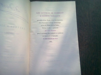 LES LETTRES DE DIDEROT A SOPHIE VOLLAND (CARTE IN LIMBA FRANCEZA) foto