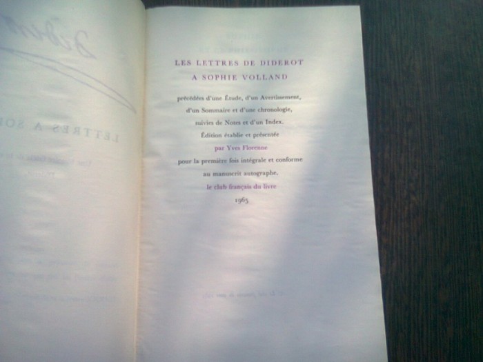 LES LETTRES DE DIDEROT A SOPHIE VOLLAND (CARTE IN LIMBA FRANCEZA)