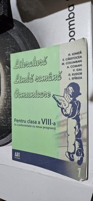 LITERATURA LIMBA ROMANA COMUNICARE CLASA A VIII A IONITA COLUMBAN GAL COMAN ART foto